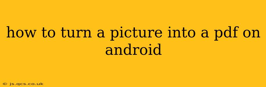 how to turn a picture into a pdf on android