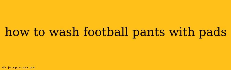 how to wash football pants with pads