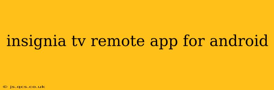 insignia tv remote app for android