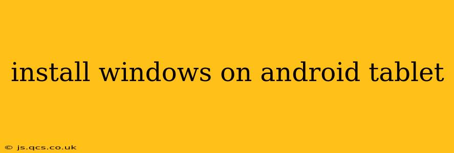 install windows on android tablet