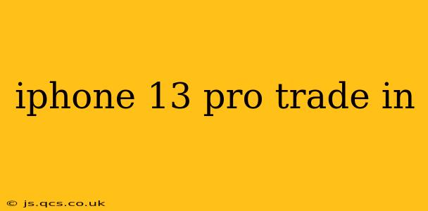 iphone 13 pro trade in