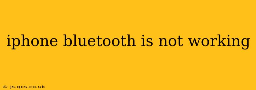 iphone bluetooth is not working