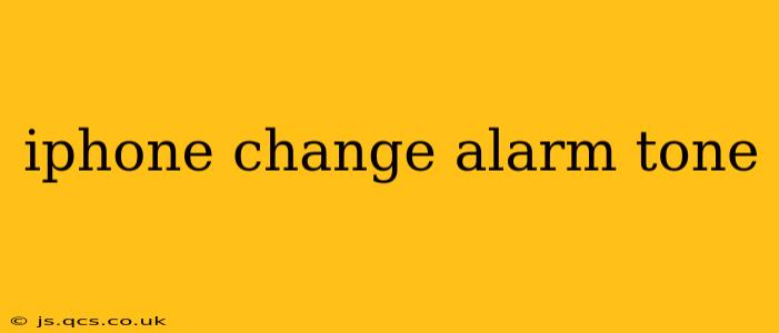 iphone change alarm tone