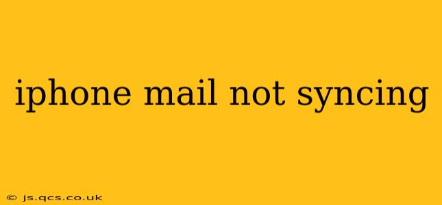iphone mail not syncing
