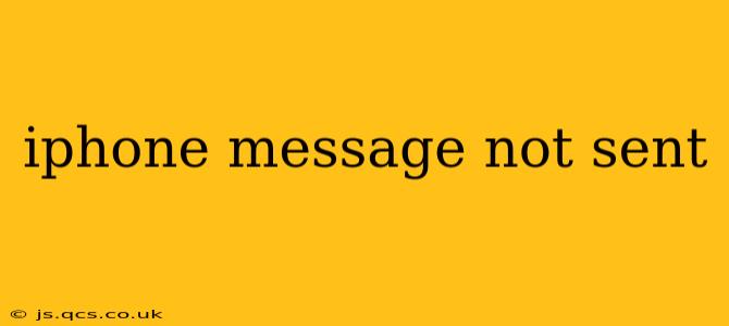 iphone message not sent