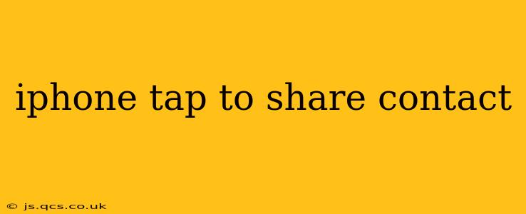 iphone tap to share contact