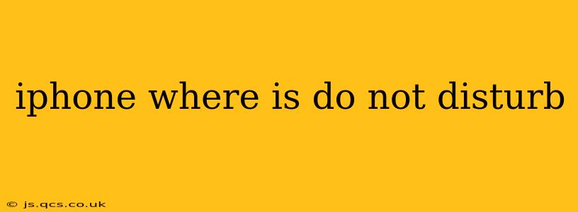 iphone where is do not disturb
