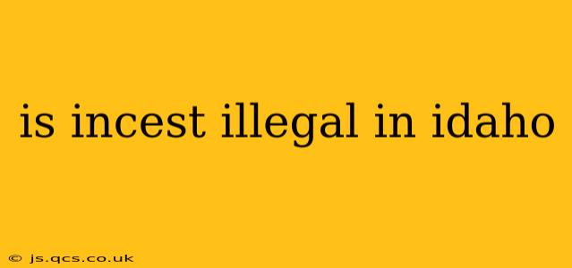 is incest illegal in idaho