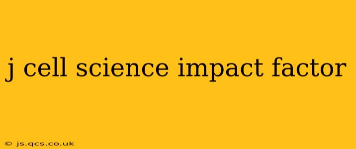 j cell science impact factor