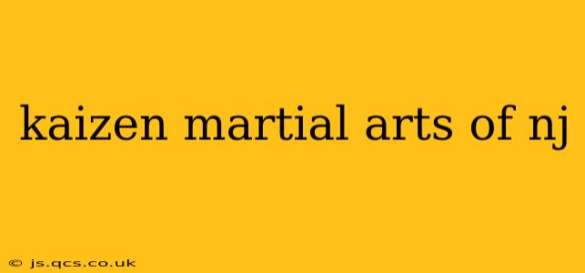 kaizen martial arts of nj