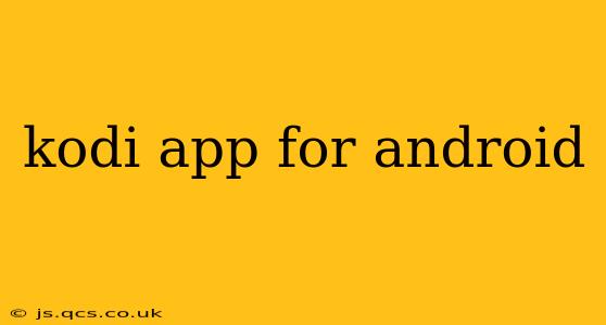 kodi app for android