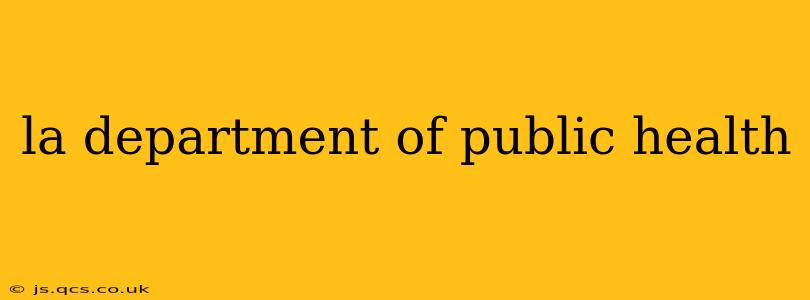 la department of public health