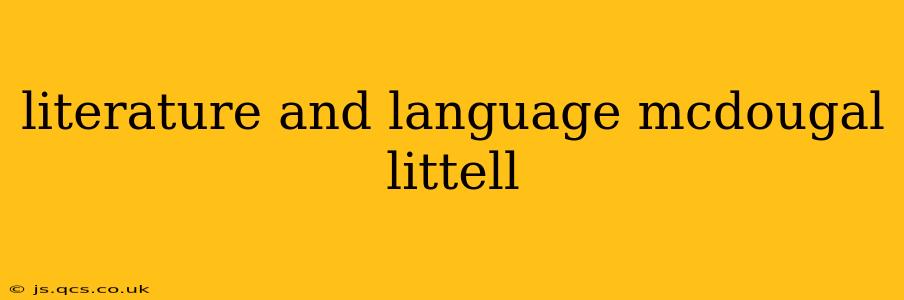 literature and language mcdougal littell