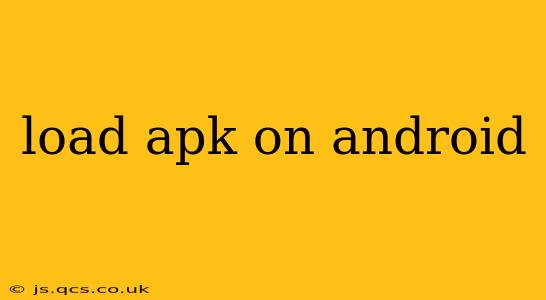 load apk on android