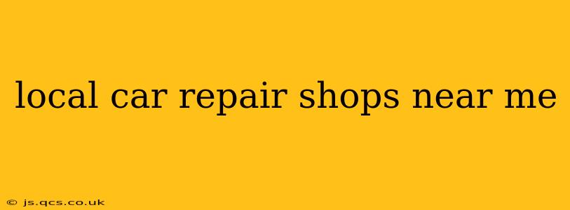 local car repair shops near me