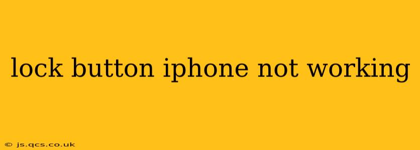 lock button iphone not working