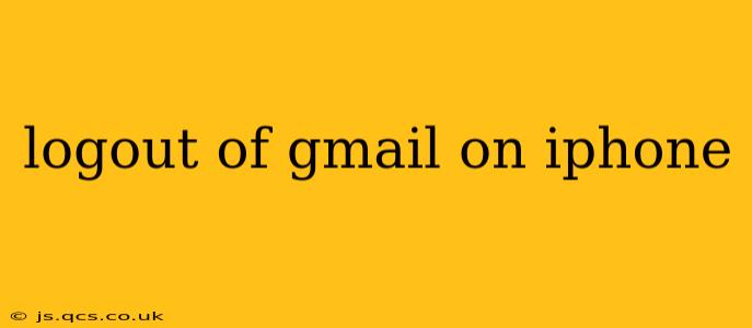 logout of gmail on iphone