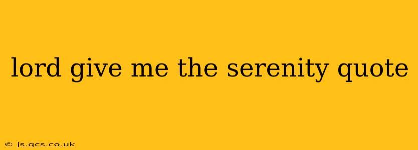 lord give me the serenity quote