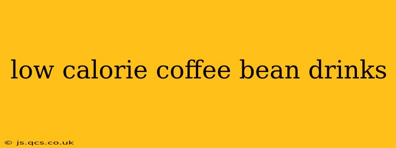 low calorie coffee bean drinks