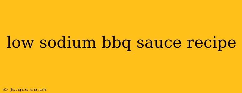 low sodium bbq sauce recipe