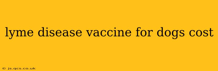 lyme disease vaccine for dogs cost