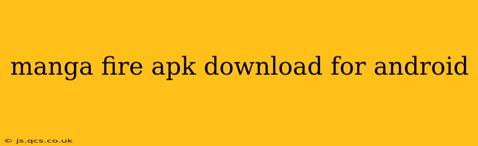 manga fire apk download for android