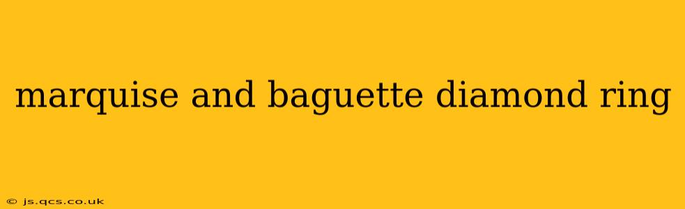 marquise and baguette diamond ring