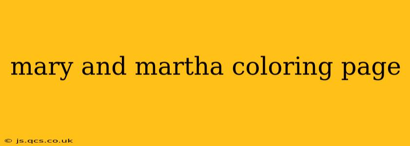 mary and martha coloring page