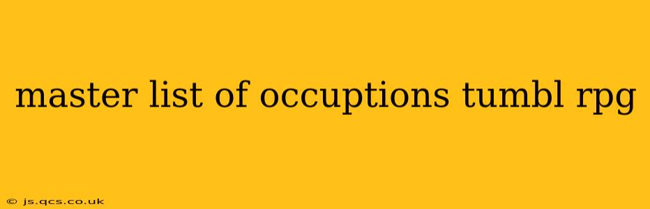 master list of occuptions tumbl rpg