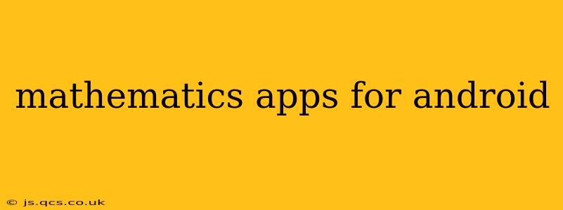 mathematics apps for android