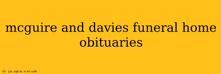 mcguire and davies funeral home obituaries