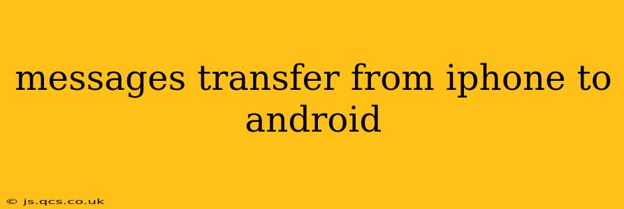 messages transfer from iphone to android
