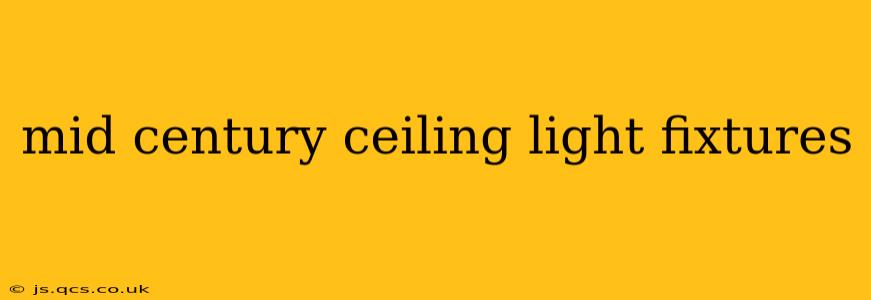 mid century ceiling light fixtures
