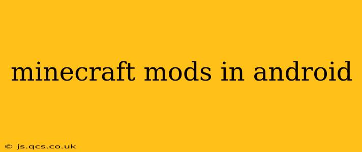 minecraft mods in android