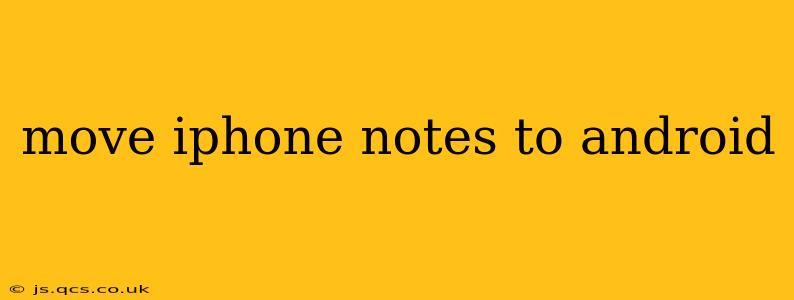 move iphone notes to android