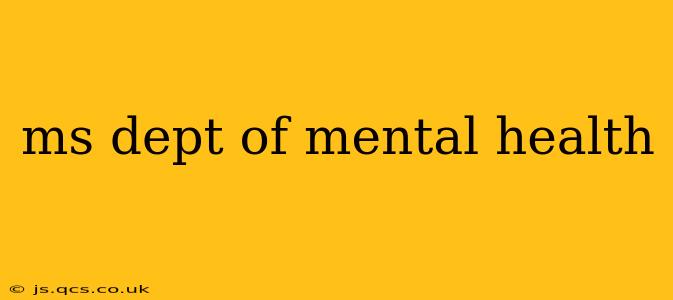 ms dept of mental health