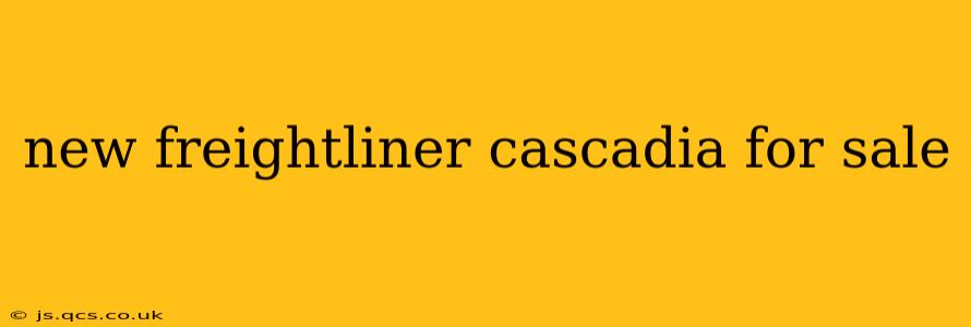 new freightliner cascadia for sale