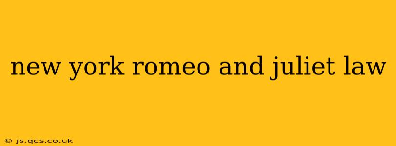 new york romeo and juliet law