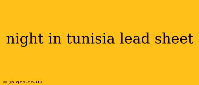 night in tunisia lead sheet