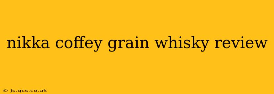 nikka coffey grain whisky review