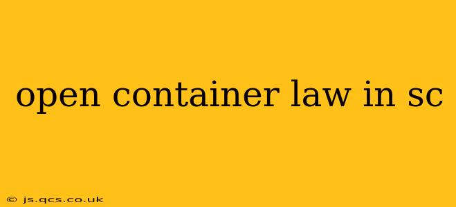 open container law in sc