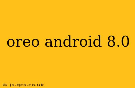 oreo android 8.0