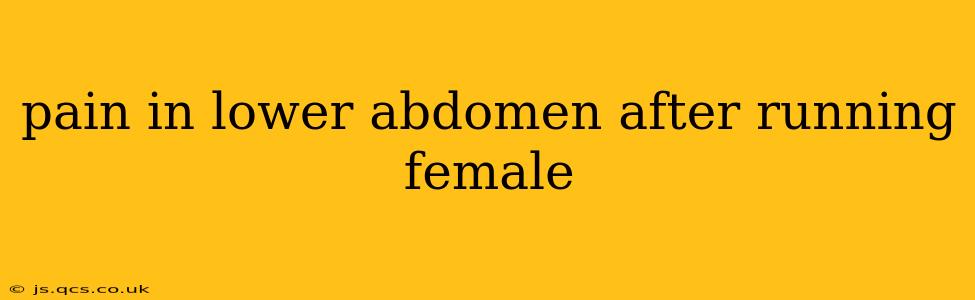 pain in lower abdomen after running female