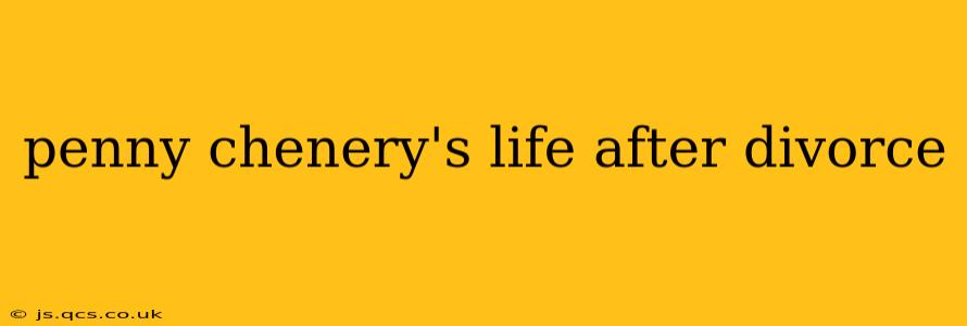penny chenery's life after divorce