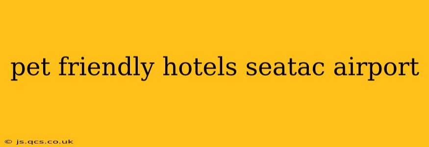 pet friendly hotels seatac airport