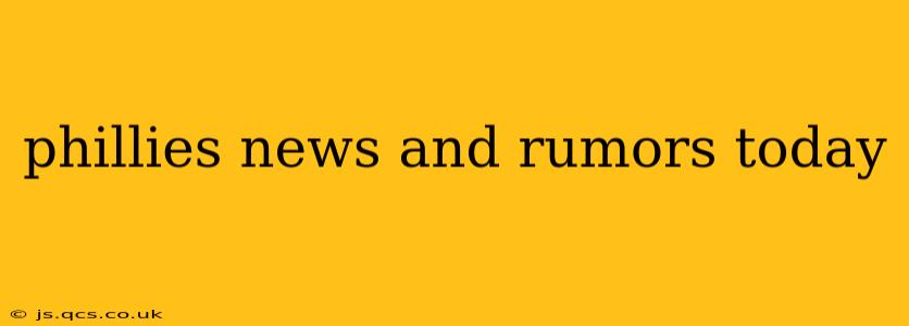 phillies news and rumors today