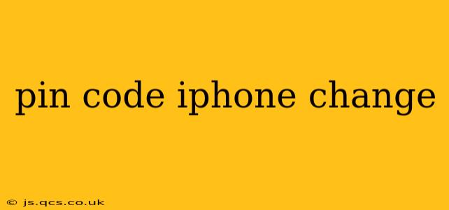 pin code iphone change