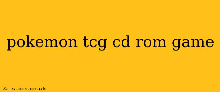 pokemon tcg cd rom game