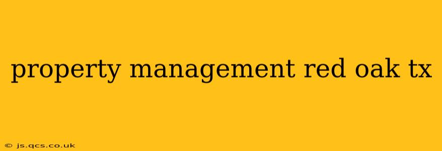property management red oak tx