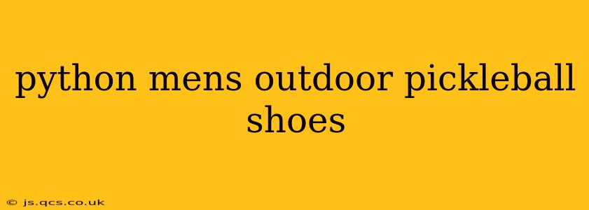 python mens outdoor pickleball shoes